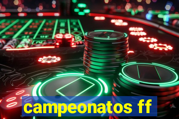 campeonatos ff